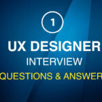 UX Designer Interview Questions and Answers 01